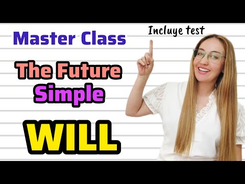 SIMPLE FUTURE WITH WILL IN ENGLISH. Easy, practical, and efficient. All verb tenses.