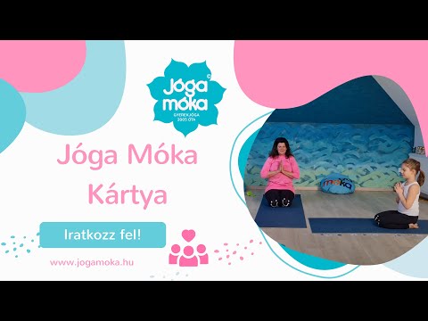 Gyerekjóga Csíki Mariann vezetésével + letölthető Jóga Móka memória kártya (jogamoka.hu)