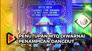 Download lagu “Joget Bara Bere” Akhiri MTQ Ke XLV Kabupaten Banjar mp3
