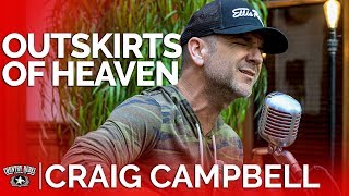 Craig Campbell - Outskirts Of Heaven (Acoustic) // Country Rebel HQ Session