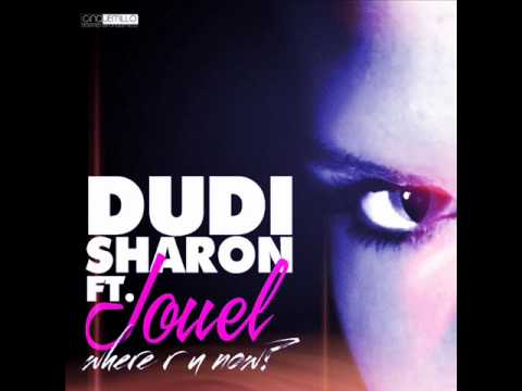Dudi Sharon feat. Jouel - Where Are You (Original Mix)
