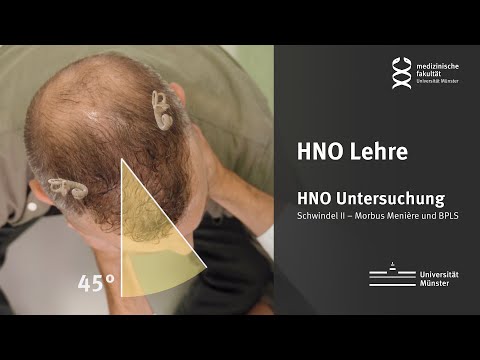 HNO Lehre: Schwindel II – Morbus Menière und BPLS