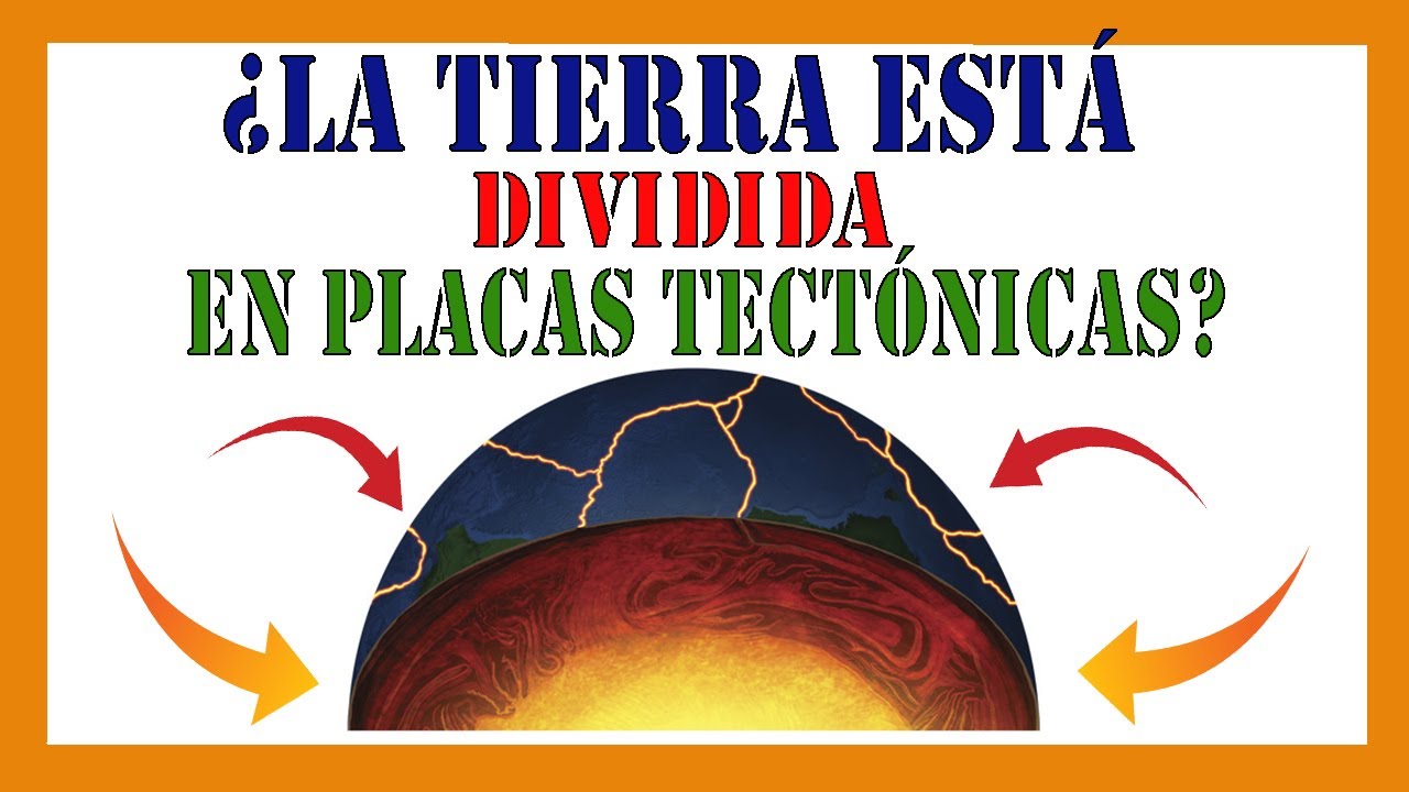 ✅✅La teoría de la TECTÓNICA DE PLACAS ✅✅ - ¿Por qué se mueven los continentes?
