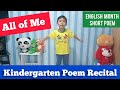 ENGLISH POEM "ALL OF ME" FOR ENGLISH MONTH | POEM FOR KIDS