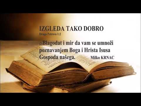 Milko Krnac: - Izgleda tako dobro, 20-Nov-2022, English Translation
