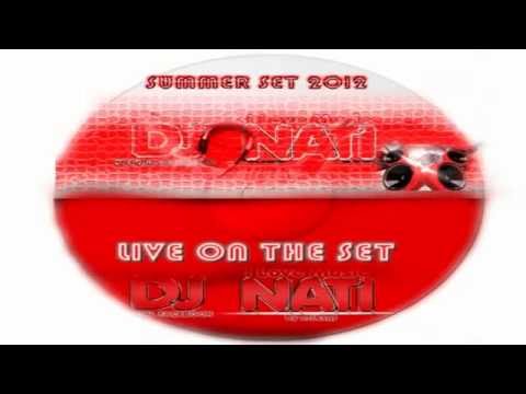 SUMMER SET 2012 DJ NATI