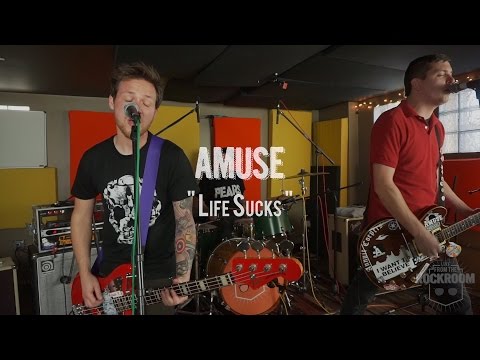 Amuse - "Life Sucks" Live! from The Rock Room