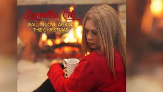 Samantha Cole - (Fall In Love Again) This Christmas [Official]