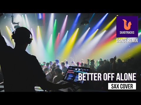 Better Off Alone — Guide video on YouTube