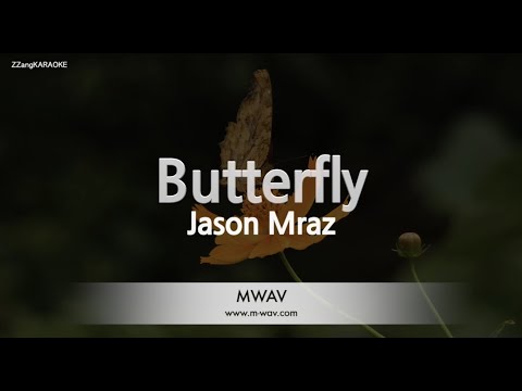 Jason Mraz-Butterfly (Karaoke Version)