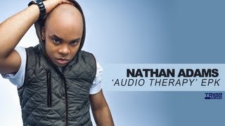 Nathan Adams | 'Audio Therapy' EPK