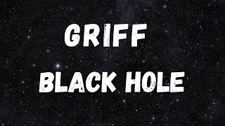 Black Hole Griff Free Mp3 Download