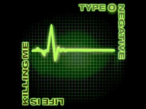 Type O Negative - I Don't Wanna Be Me