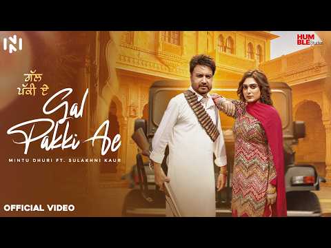 Gal Pakki Ae — watch video