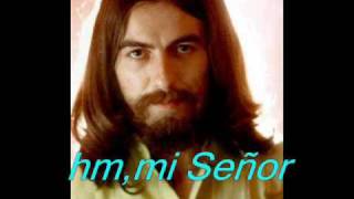 Video thumbnail of "George Harrison -"My Sweet Lord" Subtitulo en español (By Orion)"