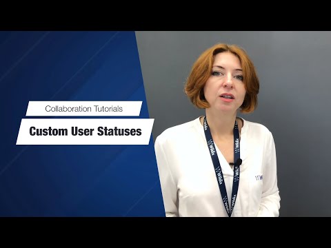 Wildix Collaboration Tutorial - Custom User Statuses