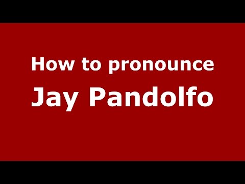 How to pronounce Jay Pandolfo (American English/US)  - PronounceNames.com