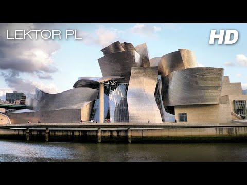Muzeum Guggenheima w Bilbao Tajemnice powiązań inżynieryjnych dokument lektor pl 2009 HD