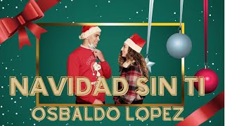 Navidad Sin Ti Music Video