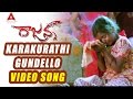 Karakurathi Gundello Video Song Rajanna Movie Nagarjuna Sneha
