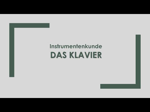 Musik: Das Klavier einfach und kurz erklärt