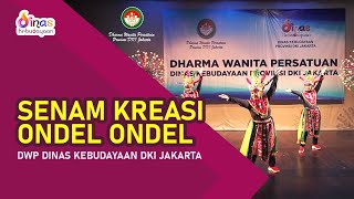 Download lagu SENAM KREASI ONDEL ONDEL - DWP DINAS KEBUDAYAAN DKI JAKARTA mp3