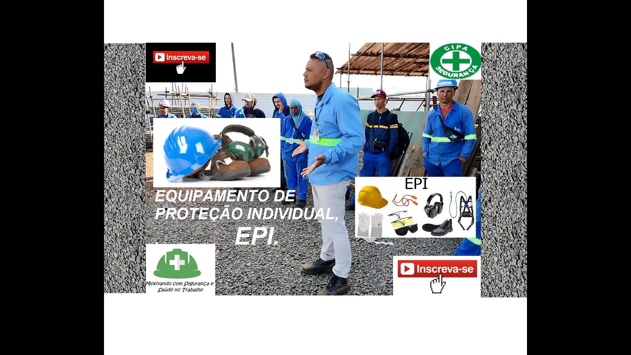 Como fazer melhor, a Palestra / DDS motivacional sobre: Equipamento de Proteção Individual - EPI.