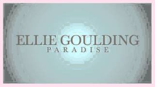Ellie Goulding - Paradise (snippet)