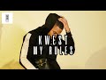 Kwest My Rules DREAM SESH