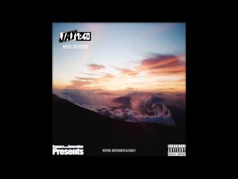 Witt Lowry - Move On (Jay 1:40 Remix) [ReProd. InstrumentalsDaily]
