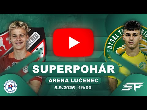 SUPERPOHÁR 2025: FUTSAL KLUB Lučenec vs Futsal Team Levice