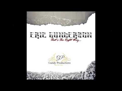 Eric Gunderson - That's The Right Way [Single][Original Instrumental]