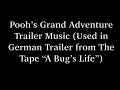 Pooh S Grand Adventure Trailer Music Used In German Trailer From The Tape A Bug S Life