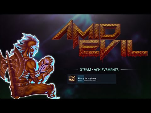 AMID EVIL (Ready for anything Achievement)