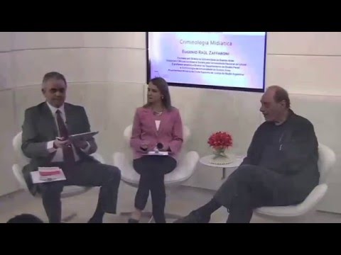 Tertúlias Criminológicas - Prof. Eugenio Raúl Zaffaroni - Bloco 1