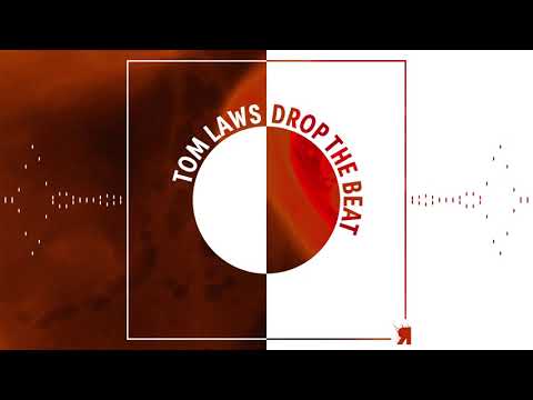 Tom Laws - Drop the Beat