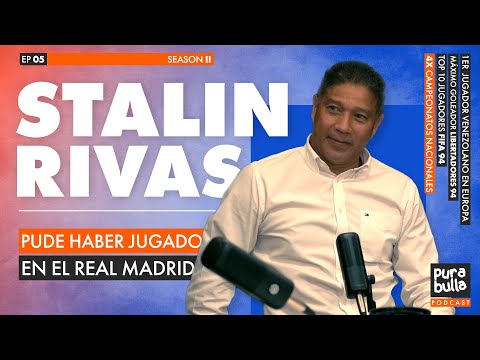 "PUDE HABER JUGADO EN EL REAL MADRID" ft. Stalin Rivas | EP 05 T 02 #PuraBulla