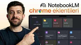 NotebookLM Kullananlar İçin 5 HARİKA Chrome Eklentisi