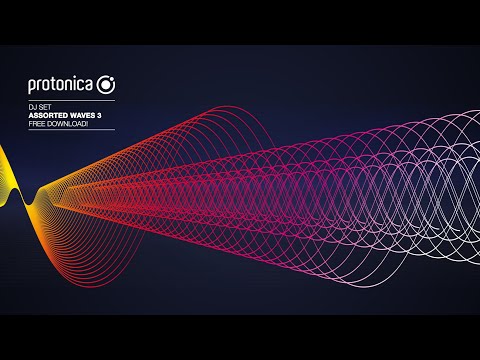 Protonica • Assorted Waves 3 (DJ Set)