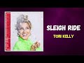 Tori Kelly - Sleigh Ride (Lyrics)
