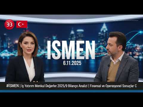 🔴🇹🇷 #ISMEN | İş Yatırım Menkul Değerler 2025/9 Bilanço Analizi | Finansal ve Operasyonel Sonuçlar 🧿