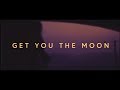 Kina Get You The Moon Lyrics Ft Snow