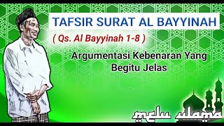 Download lagu Pemaklumatan Tauhid Qs. Al Bayyinah 1-8 || Gus Baha mp3