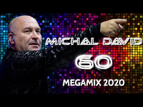 MICHAL DAVID - 60 - MEGAMIX 2020