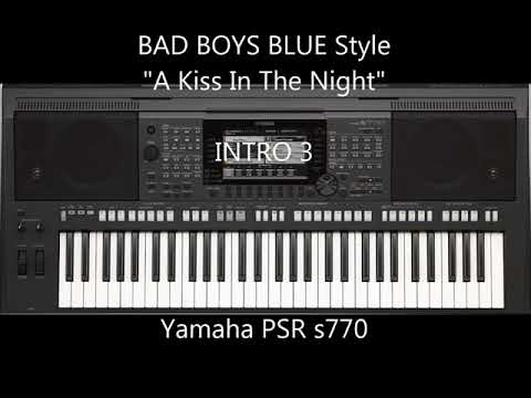 s770 Bad Boys Blue STYLE  - A Kiss In The Night
