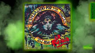 La Renga - Paja Brava (Despedazado Por MIl Partes - EoF Remaster 2023)