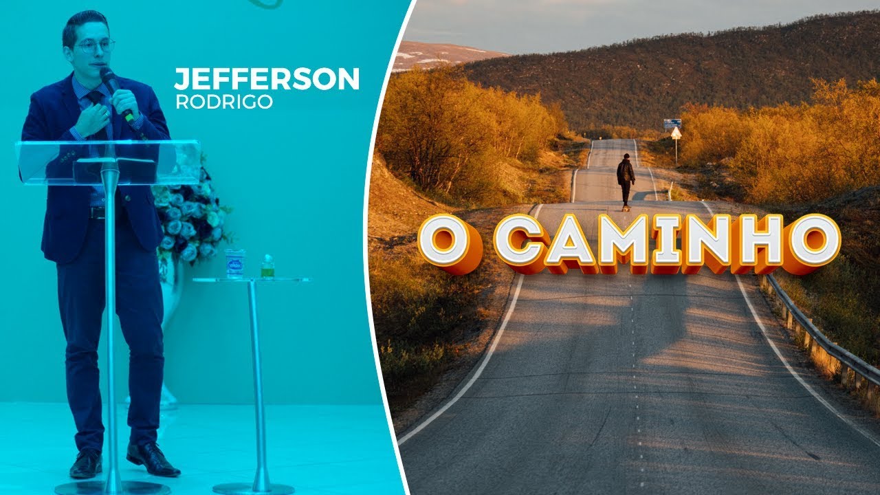 O Caminho -  Jefferson Rodrigo