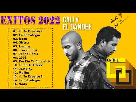 Cali Y El Dandee Mix 2022 - Cali Y El Dandee Sus Mejores Éxitos 2022