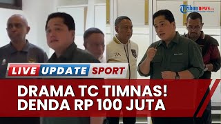 Bayar Denda Rp 100 Juta-Langsung Transfer Rekening PSSI! Ragam Drama TC Timnas Indonesia Terbaru