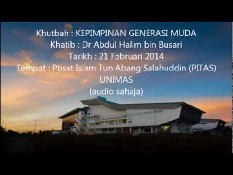 Khutbah Jumaat 21.07.2014 : Kepimpinan Generasi Muda